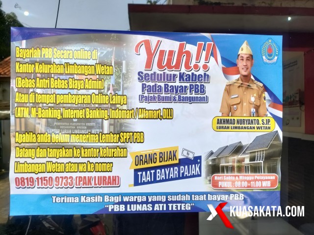 Salah satu strategi yang diterapkan Lurah Limbangan Wetan, Ahmad Nuryanto SIP dalam rangka mengoptimalkan penerimaan PBB-P2 dengan memasang leaflet di tempat strategis yang bisa terbaca wajib pajak/warga. Foto. Eko S/kuasakata.com