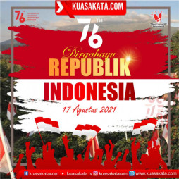 Selamat Ulang Tahun ke-76 Republik Indonesia