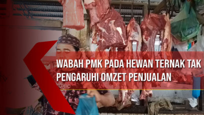 Wabah PMK Pada Hewan Ternak Tak Pengaruhi Omzet Penjualan di Pasar Tradisional