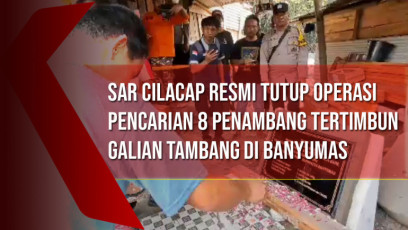 SAR Cilacap Resmi Tutup Operasi Pencarian 8 Penambang Tertimbun Galian Tambang di Banyumas