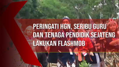 Peringati HGN, Seribu Guru dan Tenaga Pendidik Sejateng Lakukan Flashmob